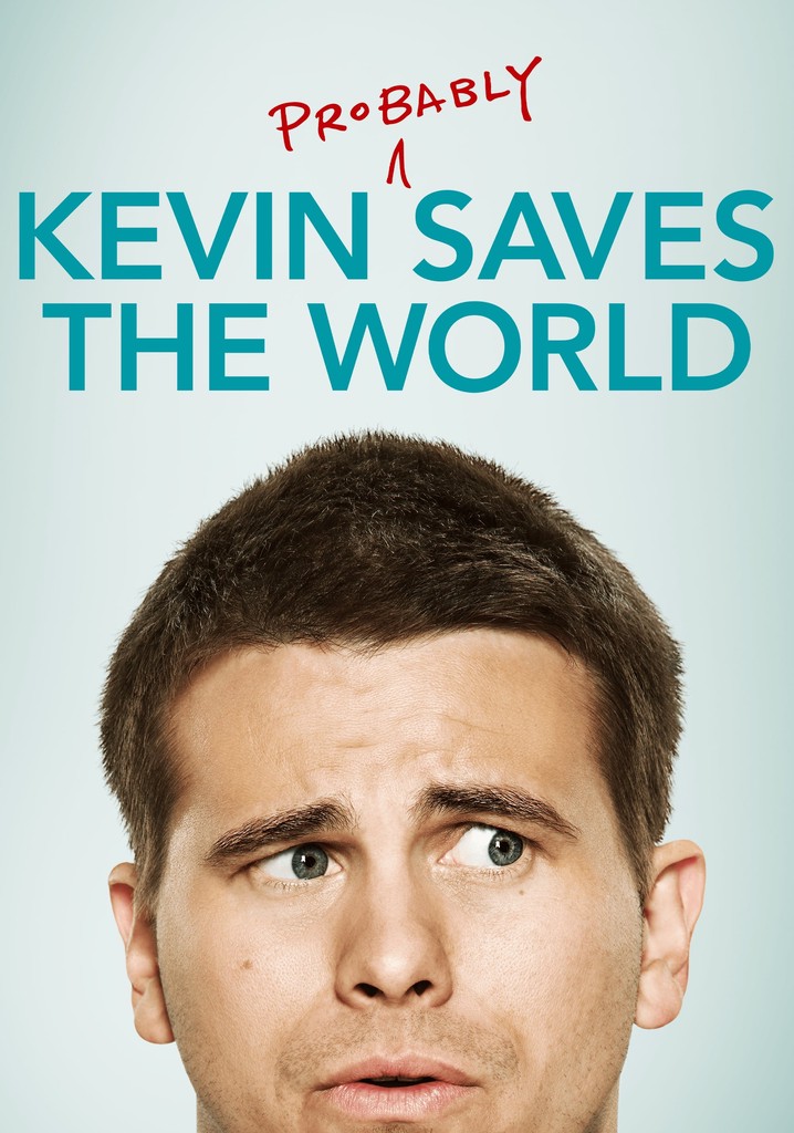 Кевин спасает мир 2017. Кевин спасёт мир. Если получится. Эван Джордж Вуразерис.